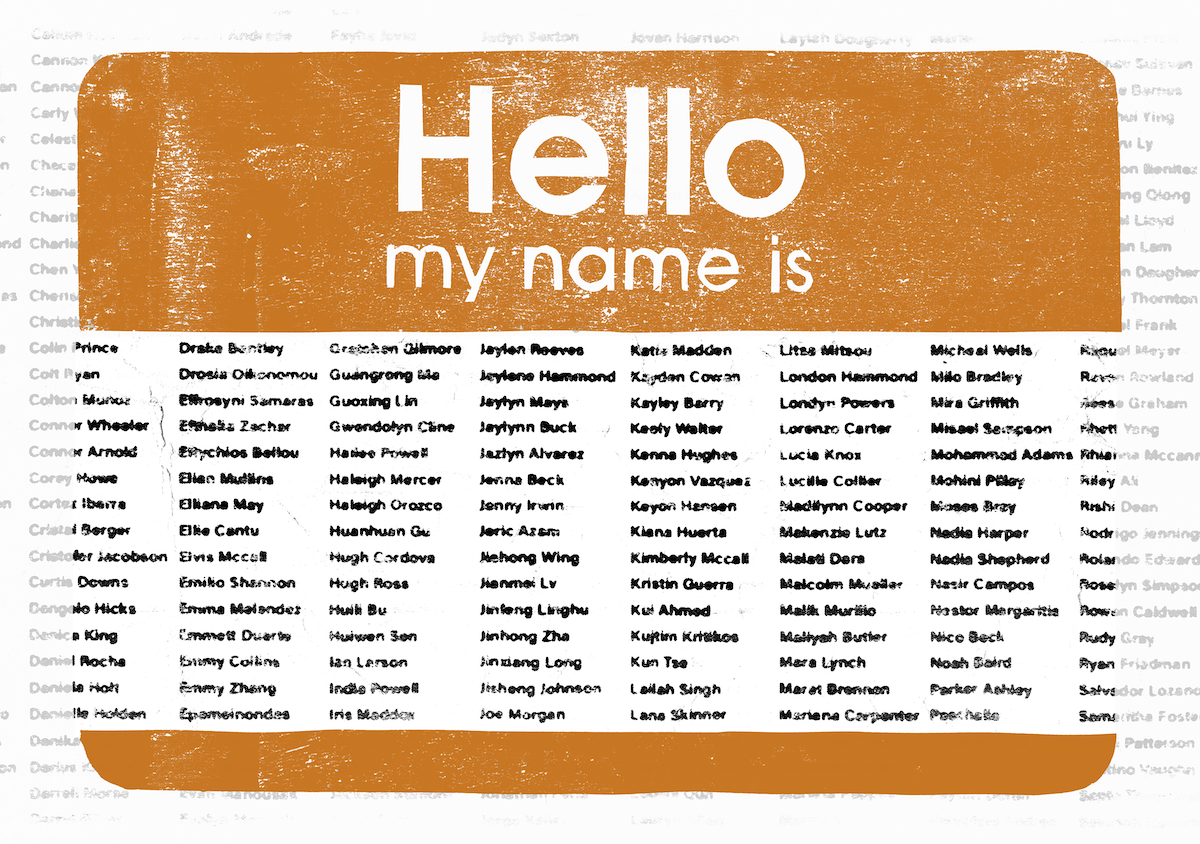 Illustration of a nametag with many names on it.